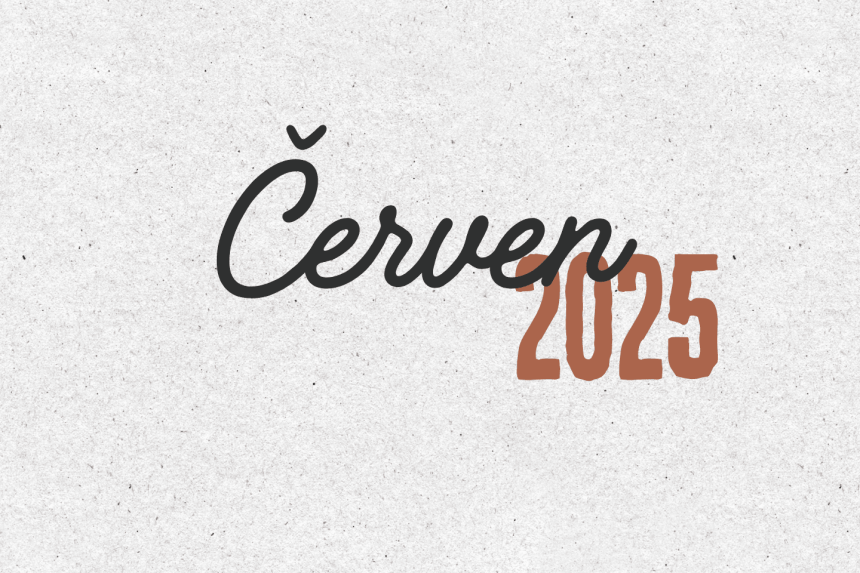 Přehled měsíce června 2025