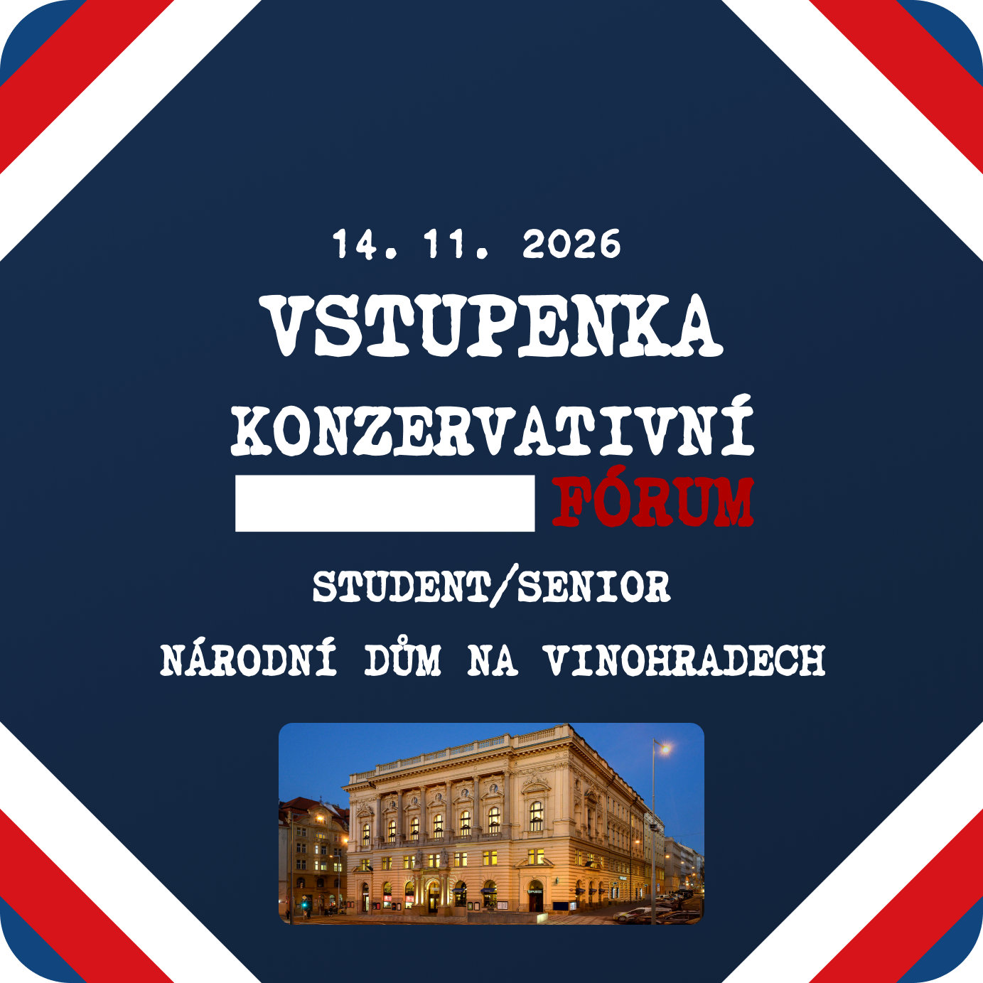 Vstupenka na Konzervativní fórum student/senior