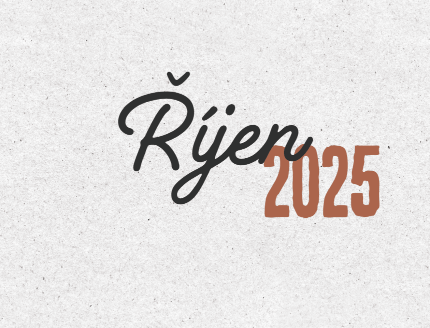 Přehled měsíce října 2025