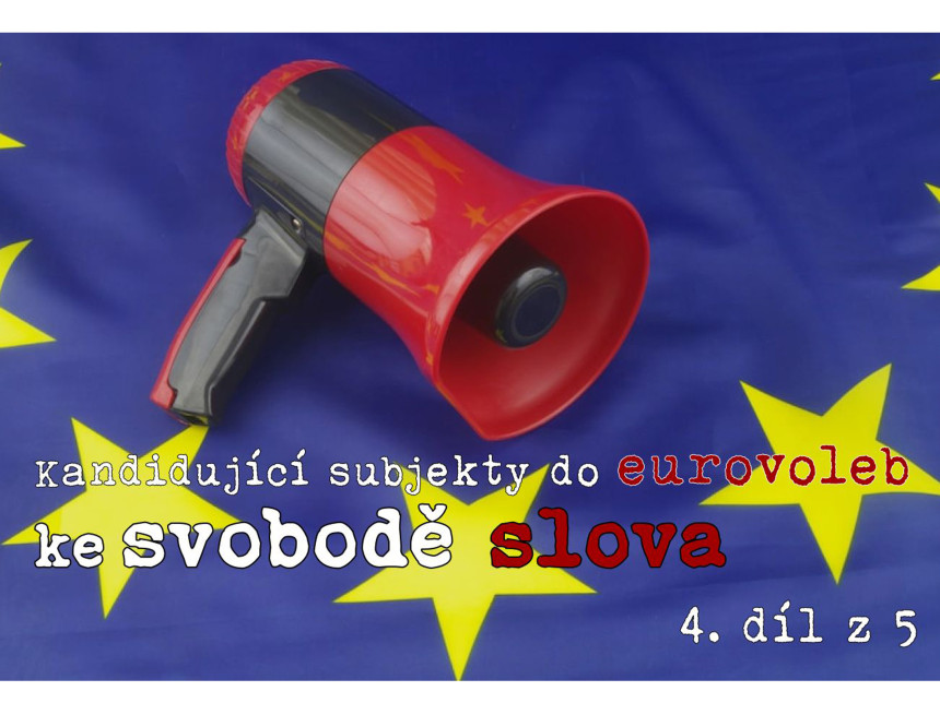 Postoje subjektů kandidujících do Evropského parlamentu ke svobodě slova (4)